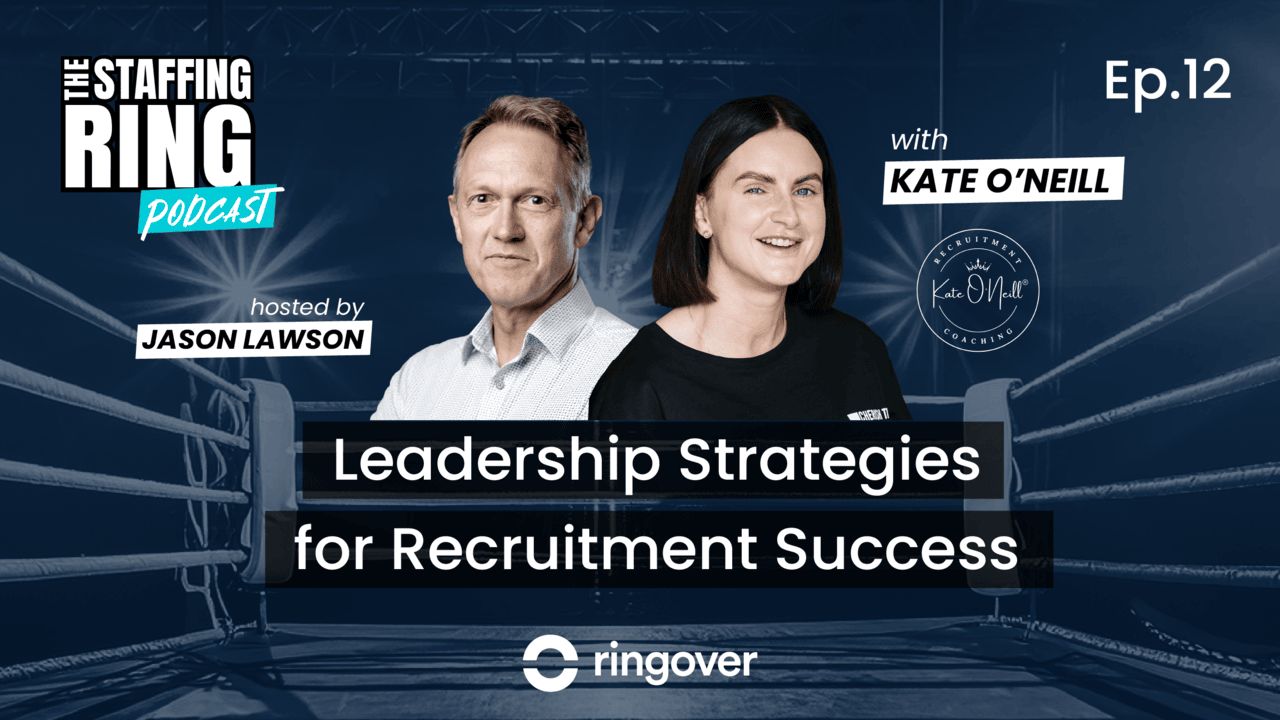 Leadership Strategies for Recruitment Success - Episode #12